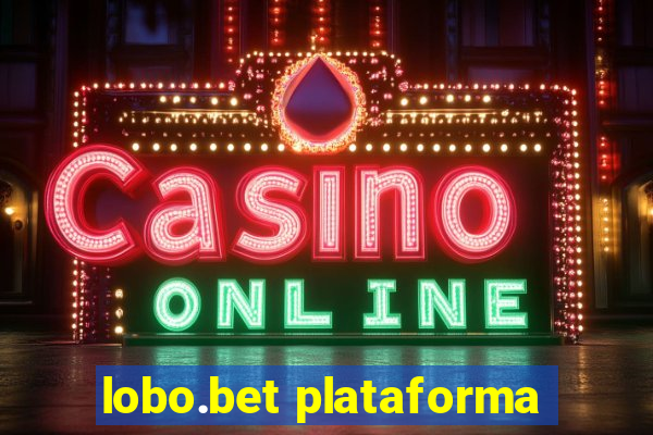 lobo.bet plataforma